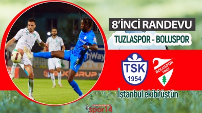 TUZLASPOR İLE 8'İNCİ RANDEVU