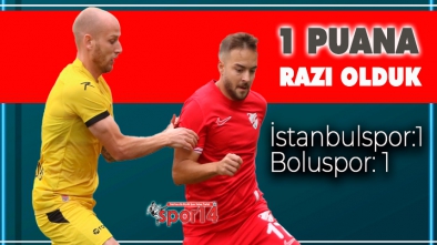 BOLUSPOR İYİ OYNADIĞI MAÇTA 1 PUANA RAZI OLDU