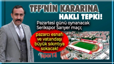 BOLU'YA VERİLEN SERİKSPOR SARIYER MAÇI PAZARCI ESNAFINIDA VATANDAŞIDA SIKINTIYA SOKTU