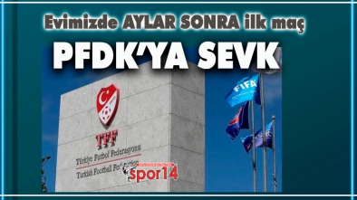 DAKİKA 1, GOL 1. BOLUSPOR SAHASINDA PFDK'LIK OLDU
