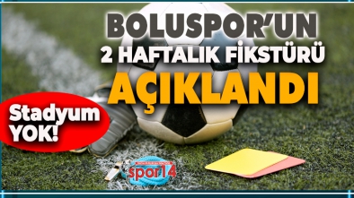 FİKSTÜR AÇIKLANDI AMA STADYUM HALEN YOK!