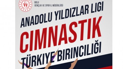 ANADOLU YILDIZLAR LİGİ CİMNASTİK TÜRKİYE BİRİNCİLİĞİ BOLU’DA YAPILACAK