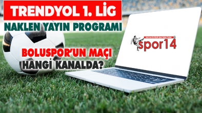 HAFTANIN MAÇI HANGİ KANALLARDA?