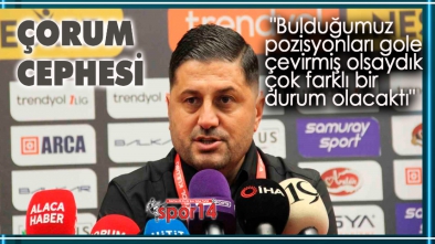 MAÇIN ARDINDAN ÇORUM FK CEPHESİ