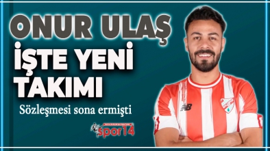 ONUR ULAŞ İSTANBUL EKİBİ İLE ANLAŞTI