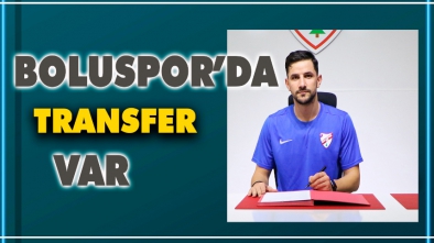 SON DAKİKA.. BOLUSPOR YENİ TRANSFERİ AÇIKLADI