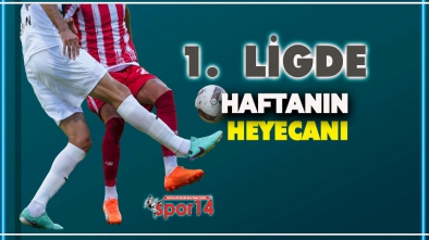 TRENDYOL 1. LİGDE 18 HAFTA HEYECANI