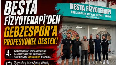BESTA FİZYOTERAPİ’DEN GEBZESPOR’A PROFESYONEL DESTEK