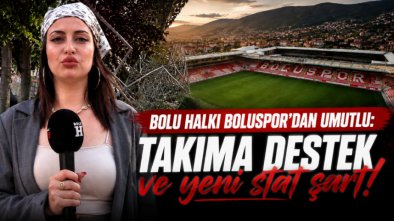 Bolu Halkı Boluspor’dan Umutlu: “Takıma Destek ve Yeni Stat Şart”