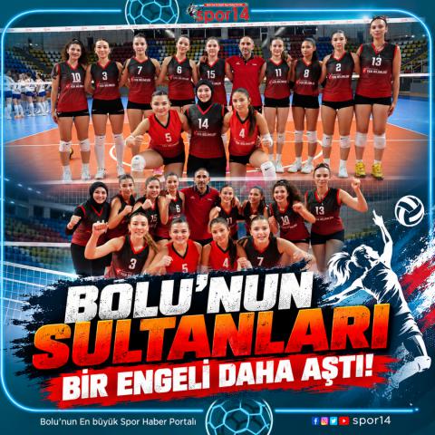 BOLU’NUN SULTANLARI BİR ENGELİ DAHA AŞTI!
