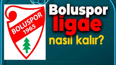 BOLUSPOR LİGDE NASIL  KALIR?