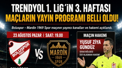 Boluspor – Mardin 1969 Spor Maçının Yayın Programı ve Hakemi Belli Oldu