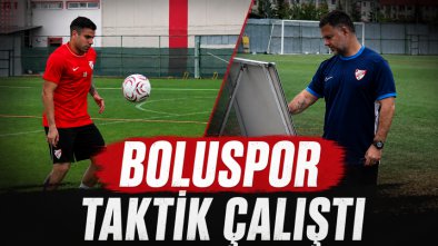 Boluspor Taktik Çalıştı