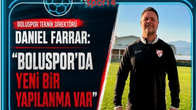 Boluspor Teknik Direktörü Daniel Farrar: "Boluspor'da yeni bir yapılanma var"