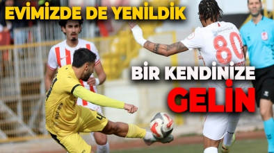 BOLUSPOR'DA İŞLER İYİ GİTMİYOR. EVİMİZDE DE YENİLDİK