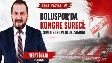 Boluspor’da Kongre Süreci: Şimdi Sorumluluk Zamanı