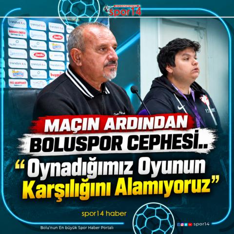 BOLUSPOR’DA MAĞLUBİYET SONRASI SERT SÖZLER: “YAZIK ÇOCUKLARIN MÜCADELESİNE!”