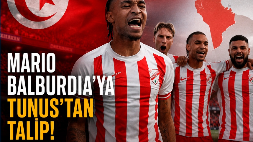 MARIO BALBURDIA’YA TUNUS’TAN TALİP