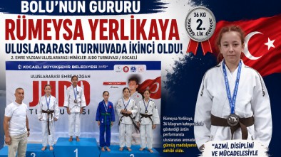 BOLU'NUN GURURU RÜMEYSA YERLİKAYA ULUSLARARASI TURNUVADA İKİNCİ OLDU