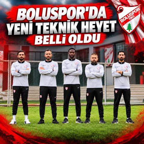 SON DAKİKA.. BOLUSPOR'DA YENİ TEKNİK HEYET BELLİ OLDU