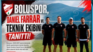 TEKNİK DİREKTÖR DANİEL FARRAN'IN EKİBİ BELLİ OLDU