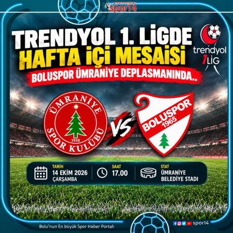 TRENDYOL 1. LİGDE HAFTA İÇİ MESAİSİ